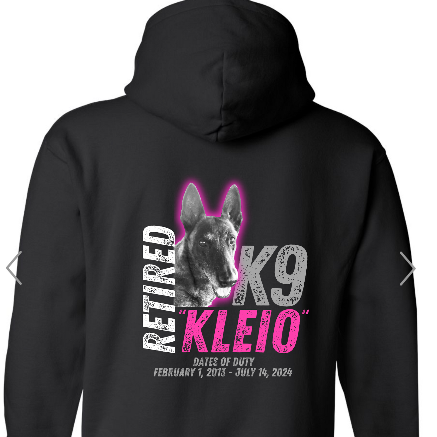 Retired K9 “Kleio” Hooded Sweatshirt