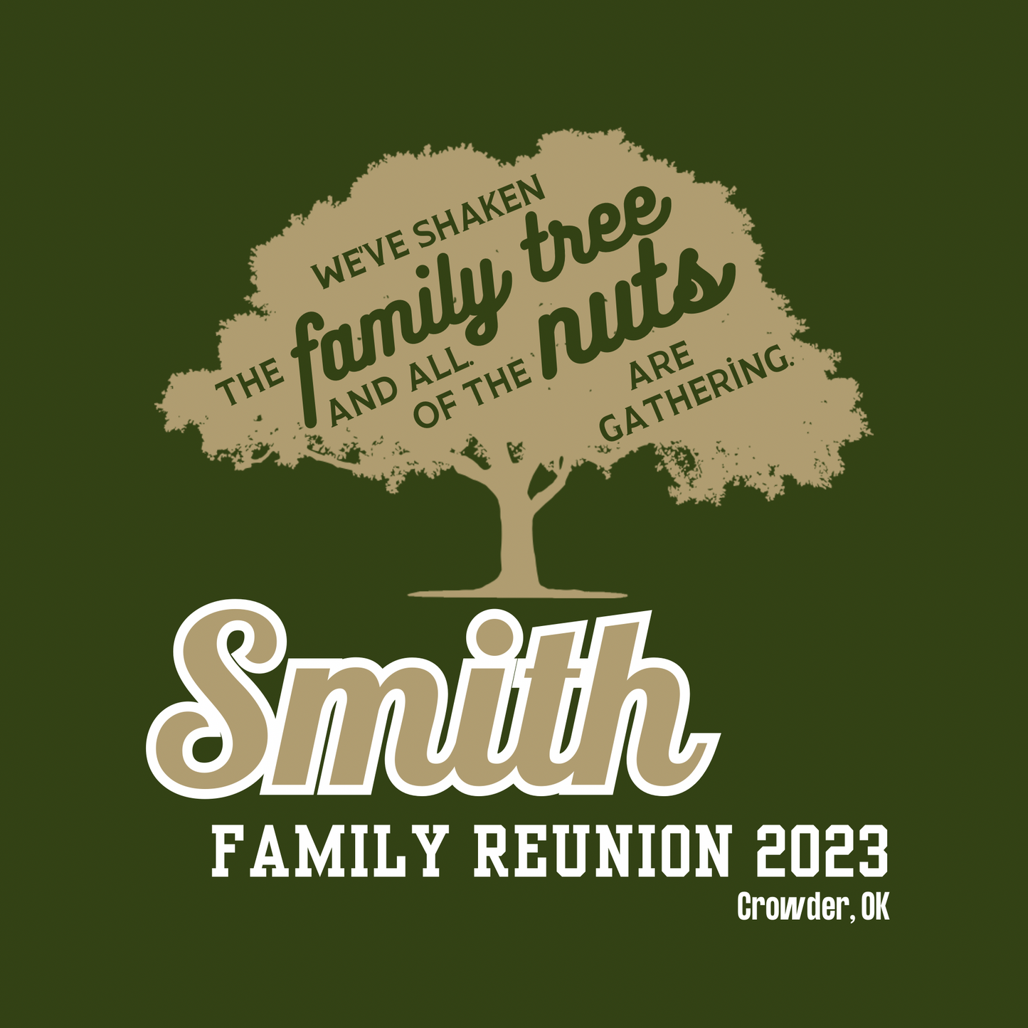 Smith Family Reunion T Shirt (Adult)